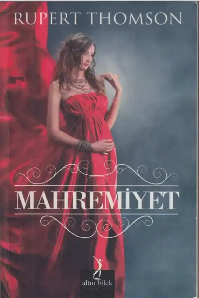 Mahremiyet — Rupert Thomson