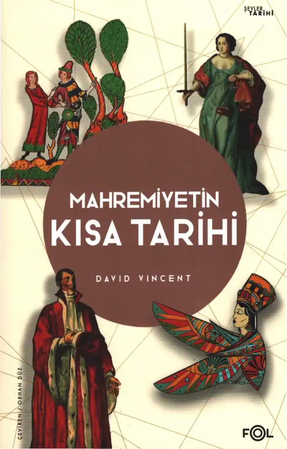 Mahremiyetin Kısa Tarihi — David Vincent