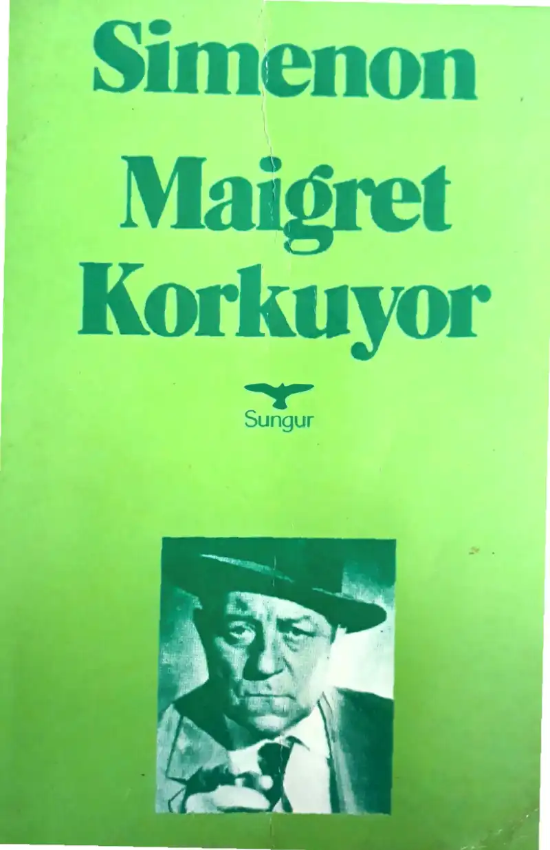 Maigret Korkuyor — Georges Simenon