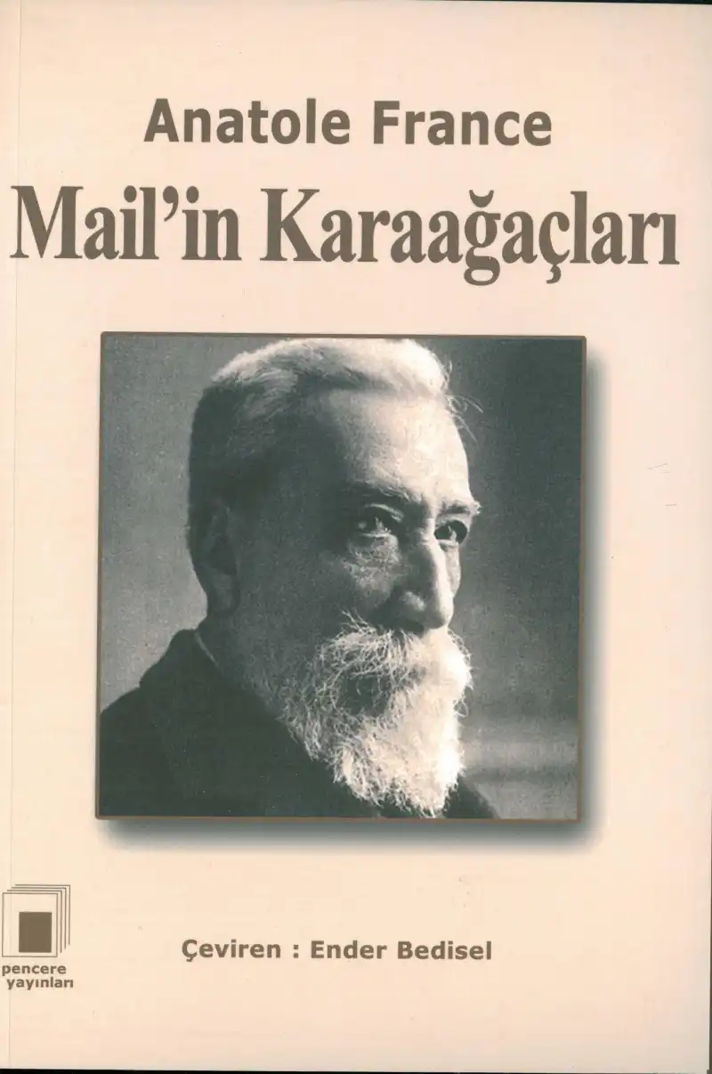 Mail'in Karaağaçları — Anatole France