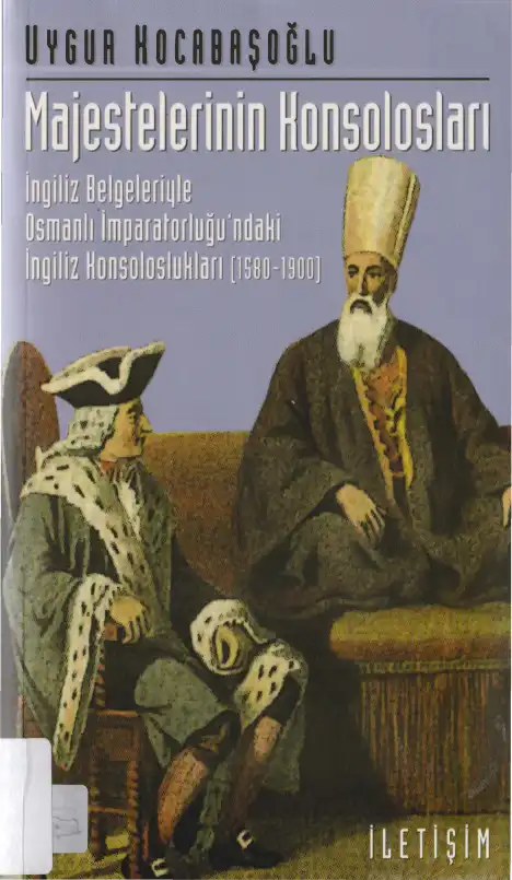 Majestelerinin Konsolosları — Uygur Kocabaşoğlu