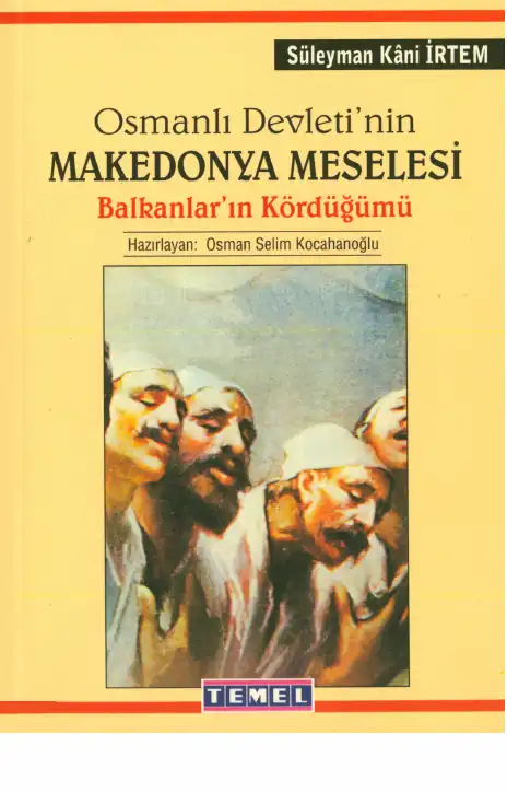 Makedonya Meselesi Temel — Süleyman Kni Ertem