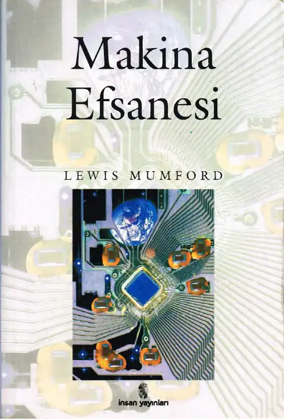 Makine Efsanesi — Lewis Mumford