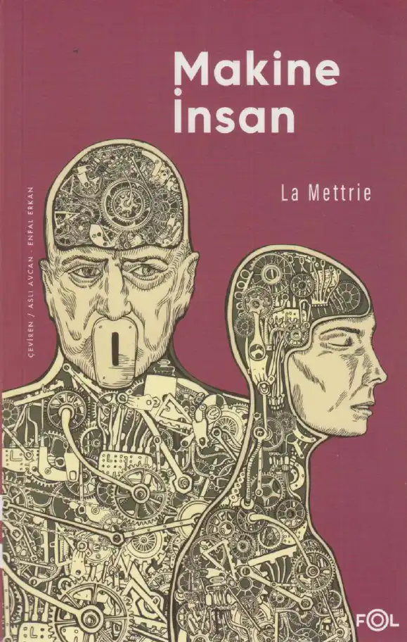 Makine İnsan — Julien Offray de La Mettrie