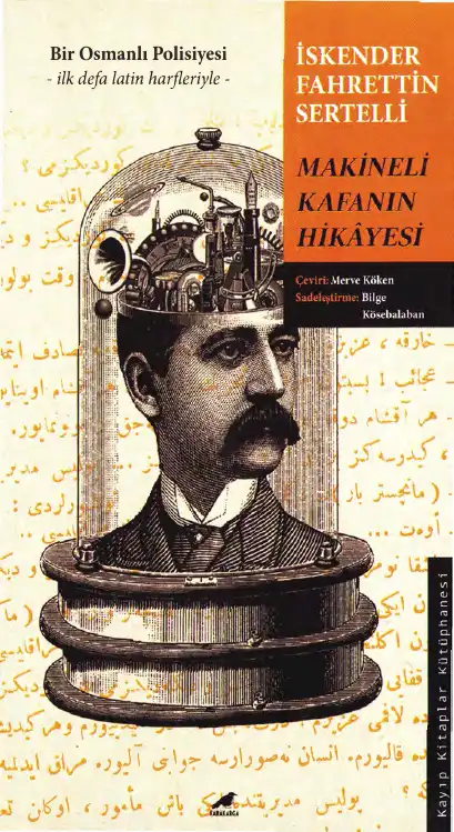 Makineli Kafanın Hikayesi — İskender Fahrettin Sertelli
