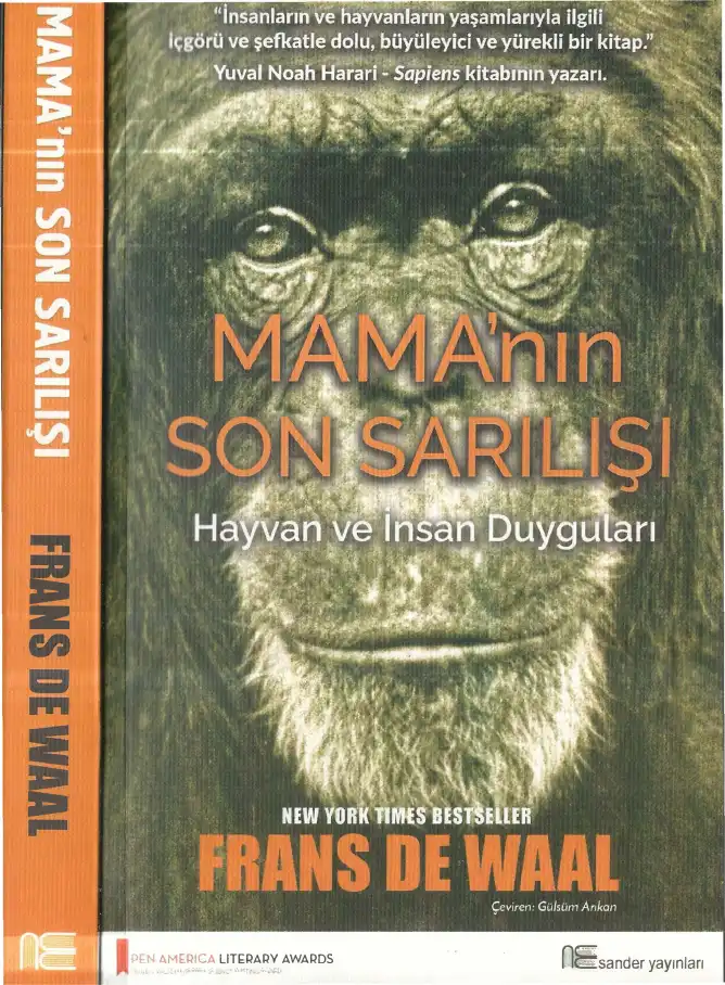 Mama'nın Son Sarılışı: Hayvan ve İnsan Duygularının Evrimsel Kökeni — Frans B. M. de Waal