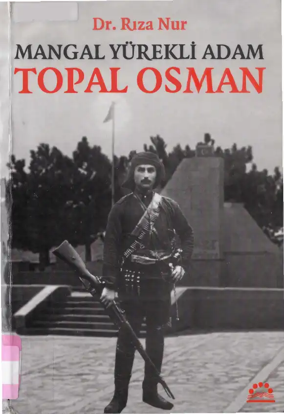 Mangal Yürekli Adam / Topal Osman — Rıza Nur