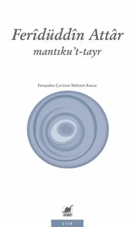Mantıkut Tayr Kuş Dili — Feridüddin Attar