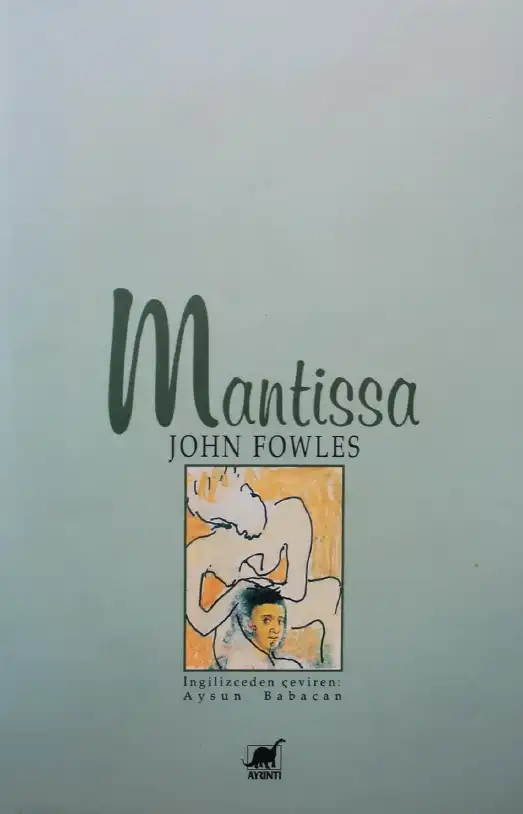 Mantissa — John Fowles