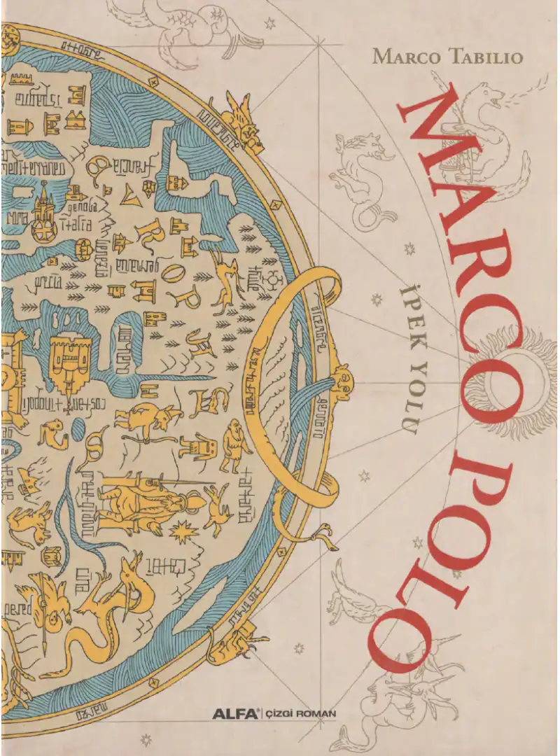 Marco Polo İpek Yolu — Marco Tabilio