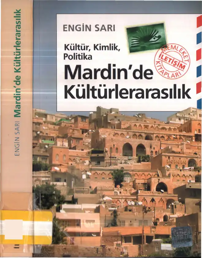 Mardin'de Kültürlerarasılık — Engin Sarı