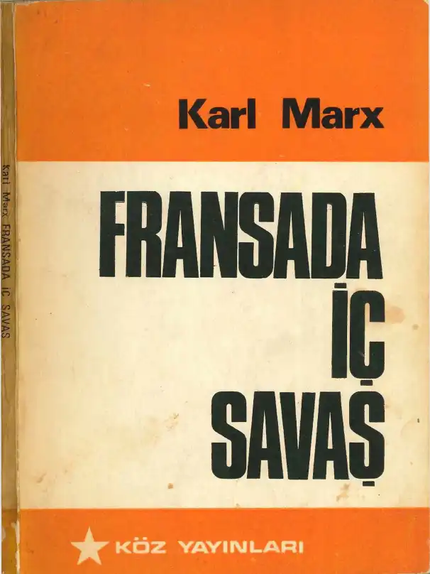 Marks Fransa'da İç Savaş — Karl Heinrich Marx