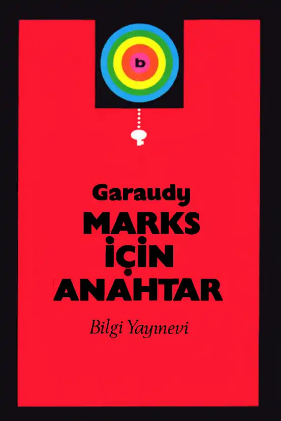 Marks İçin Anahtar Bilgi — Roger Garaudy