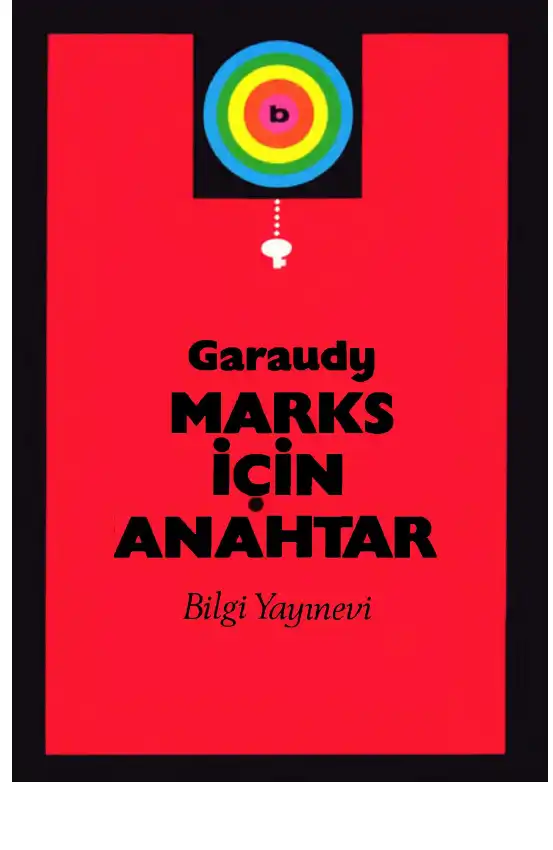 Marks İçin Anahtar — Roger Garaudy