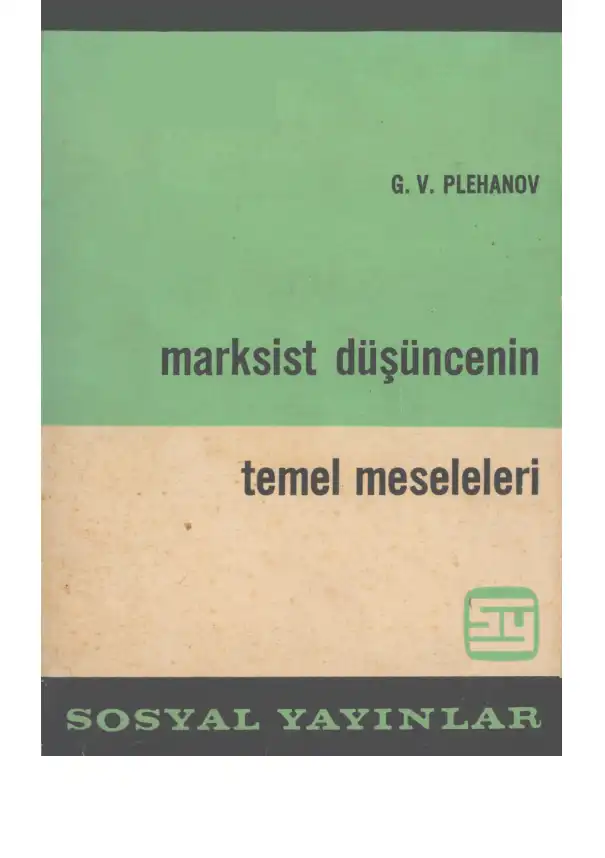 Marksist Düşüncenin Temel Meseleleri — Georgi Plehanov