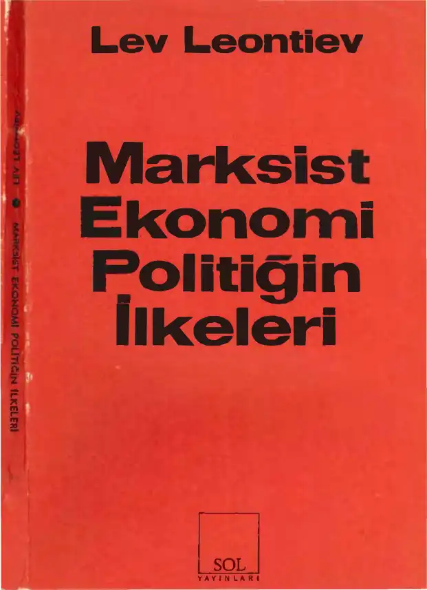 Marksist Ekonomi Politiğin İlkeleri — Lev Leontiev