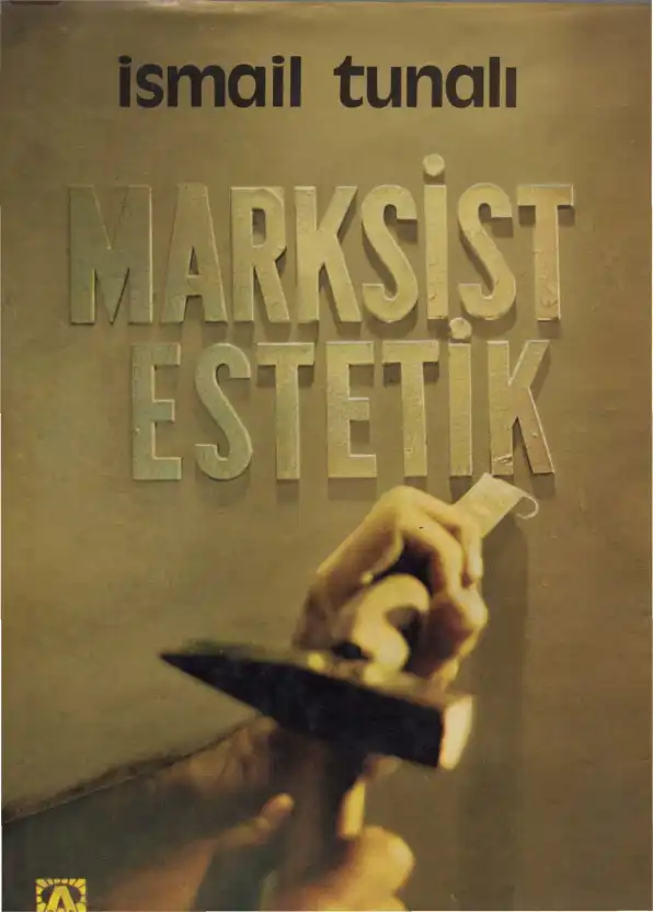 Marksist Estetik — İsmail Tunalı