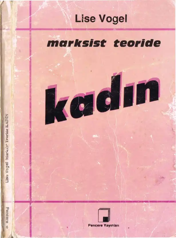 Marksist Teoride Kadın — Lise Vogel