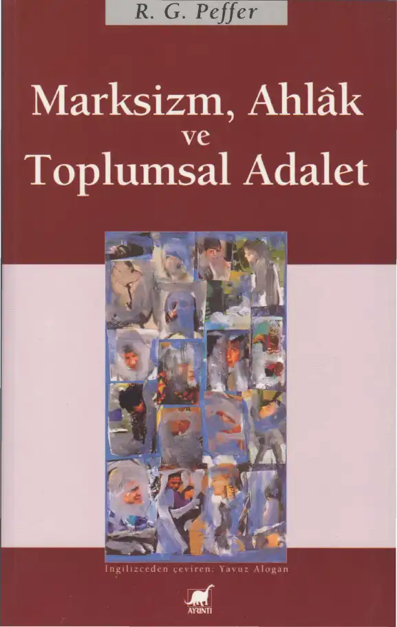Marksizm, Ahlak ve Toplumsal Adalet — R. G. Peffer