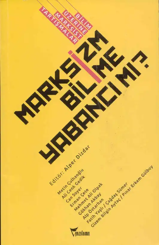Marksizm Bilime Yabancı mı? — Alper Dizdar