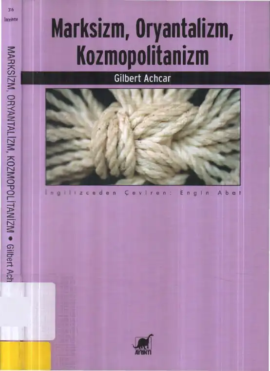 Marksizm, Oryantalizm, Kozmopolitanizm — Gilbert Achcar