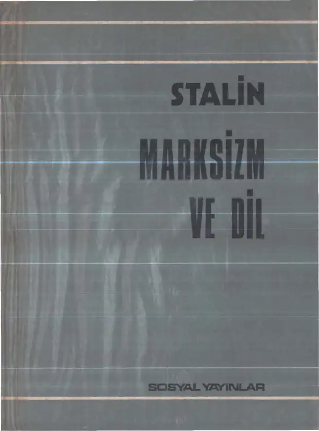 Marksizm ve Dil — Bilinmiyor