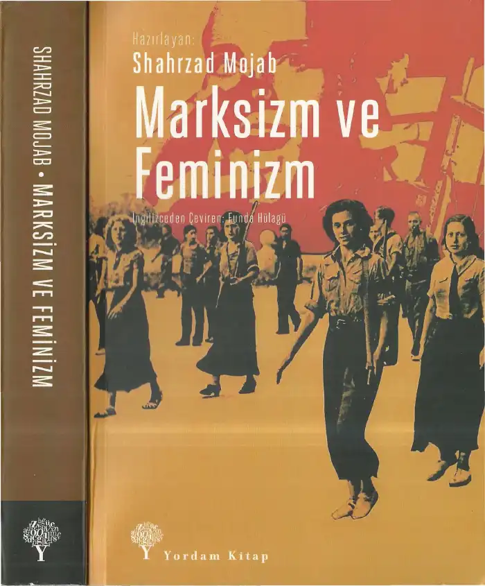 Marksizm ve Feminizm — Shahrzad Mojab