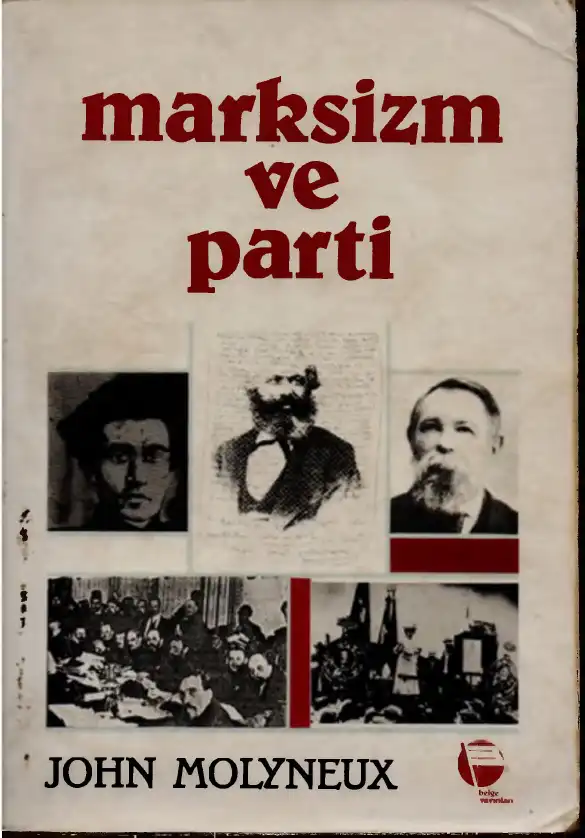 Marksizm ve Parti — John Molyneux