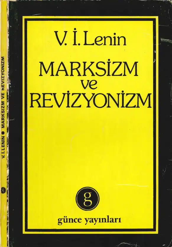 Marksizm ve Revizyonizm — Vladimir İlyiç Lenin