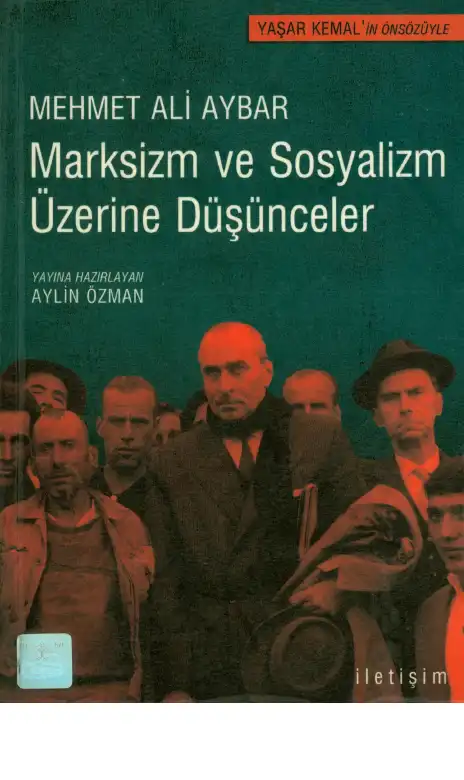 Marksizm ve Sosyalizm Üzerine Düşünceler — Mehmet Ali Aybar