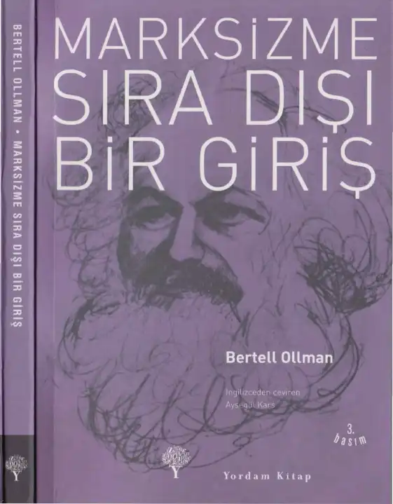 Marksizme Sıra Dışı Bir Bakış — Bertell Ollman