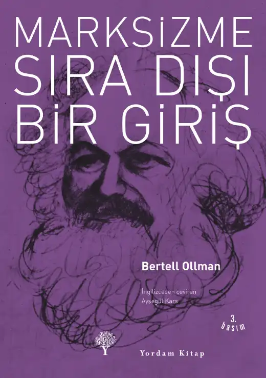 Marksizme Sıra Dışı Bir Giriş — Bertell Ollman