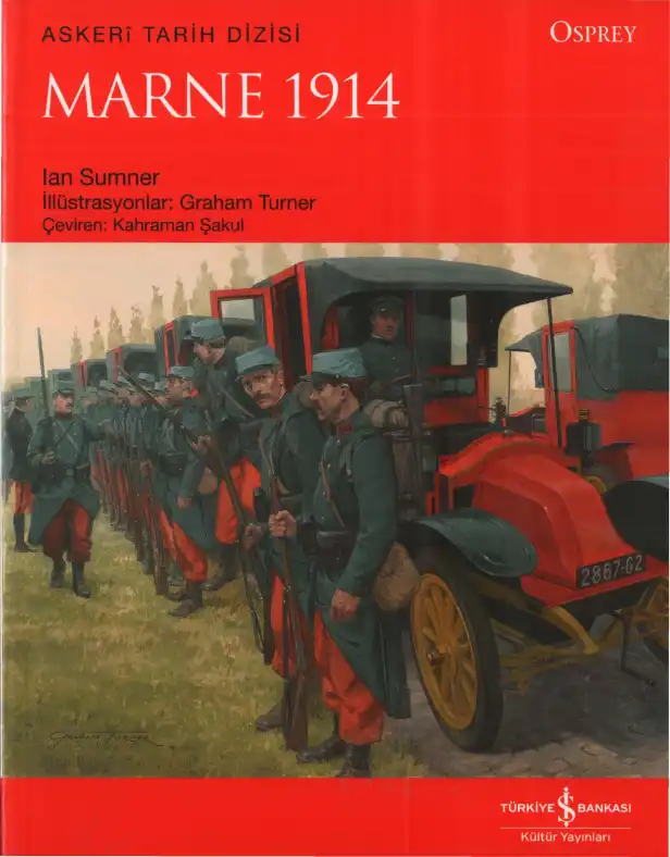 Marne 1914: Fransa'yı Kurtaran Mucize — Ian Sumner
