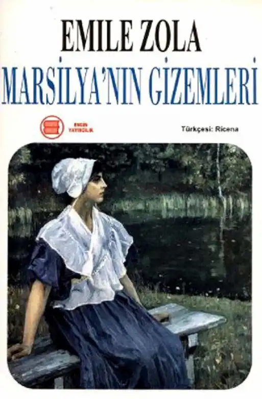 Marsilya'nın Gizemleri — Emile Zola
