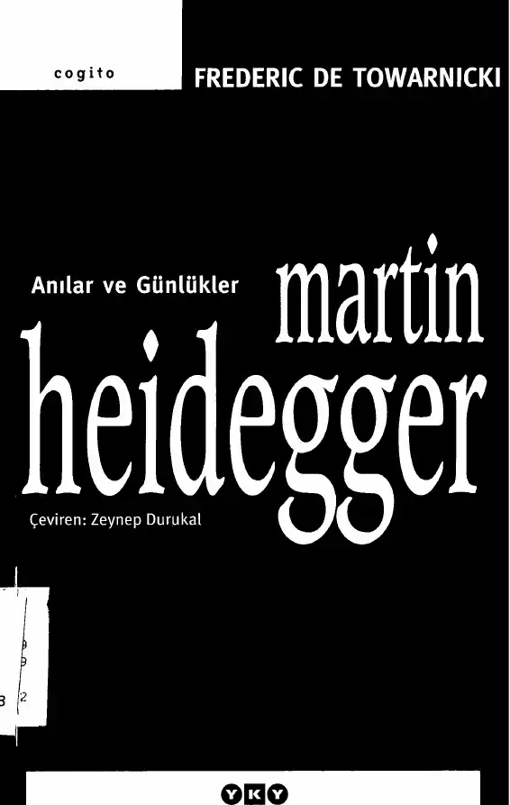 Martin Heidegger Anılar ve Günlükler — Frederic de Towarnicki
