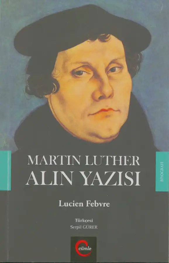 Martin Luther Alın Yazısı — Lucien Febvre
