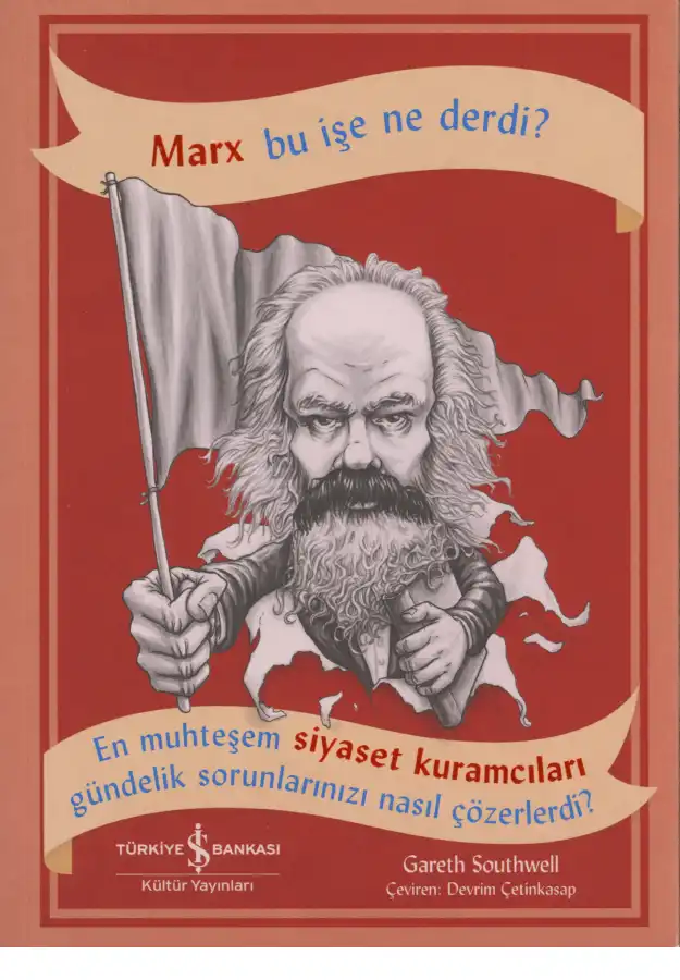 Marx Bu İşe Ne Derdi — Gareth Southwell