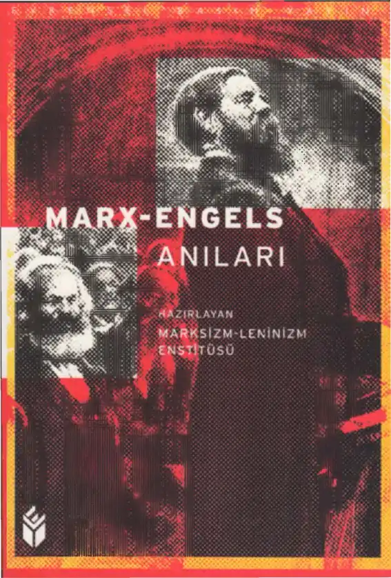 Marx-Engels Anıları — SBKP Merkez Komitesi Marksizm-Leninizm Enstitüsü