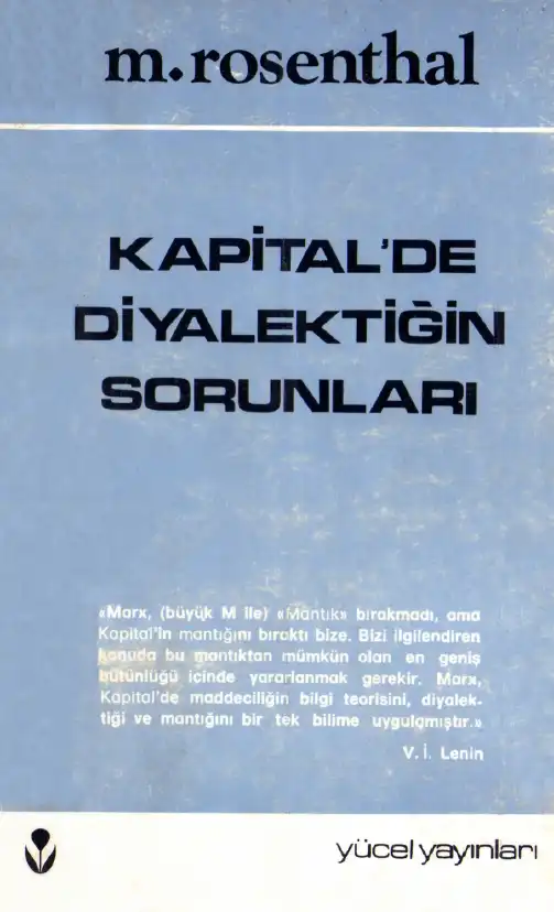 Marx'ın Kapital'inde Diyalektiğin Sorunları — M. Roshenthal