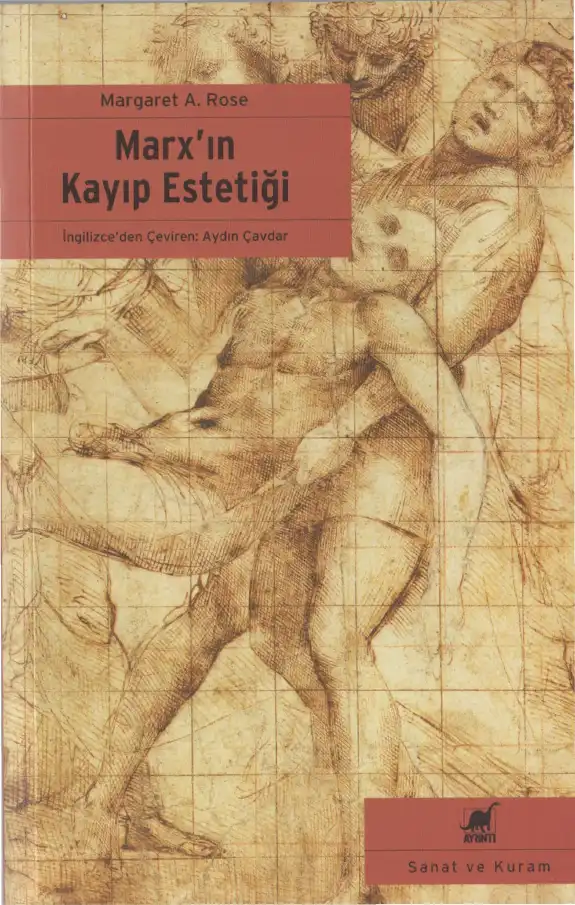Marx'ın Kayıp Estetiği — Margaret A. Rose