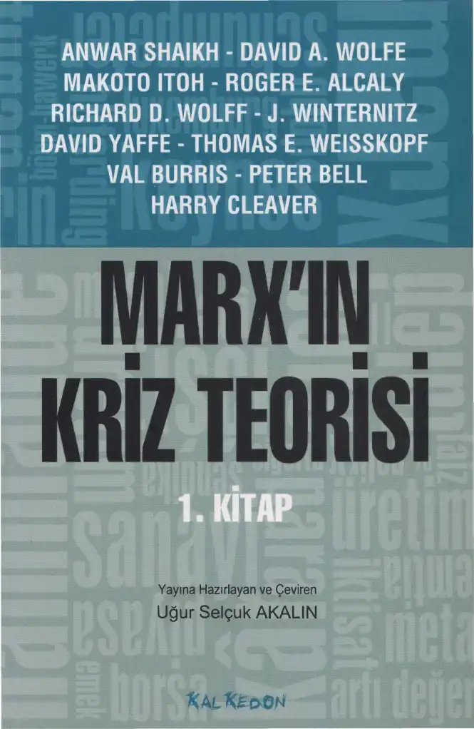 Marx'ın Kriz Teorisi 1 — Anwar Shaikh