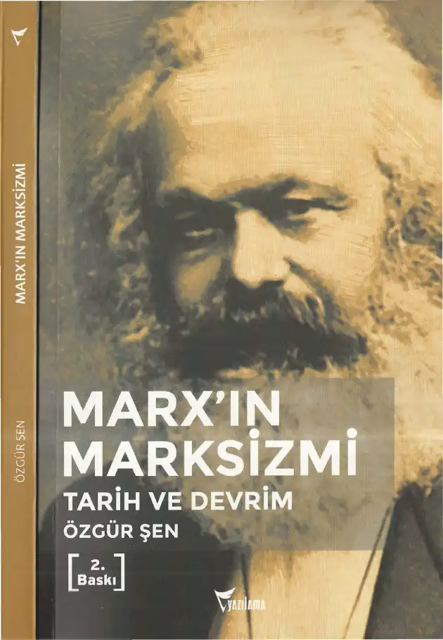 Marx'ın Marksizmi — Özgür Şen