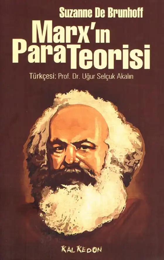 Marx'ın Para Teorisi — Suzanne De Brunhoff