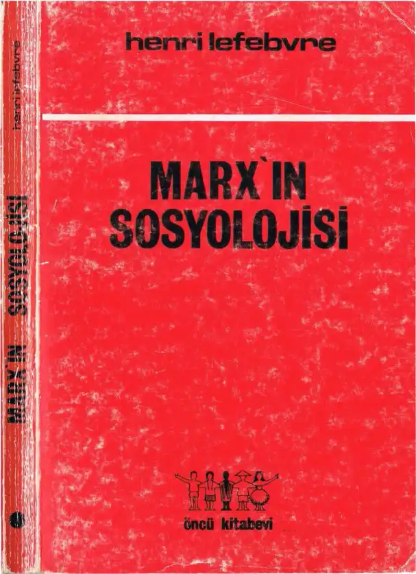 Marx'ın Sosyolojisi — Henri Lefebvre