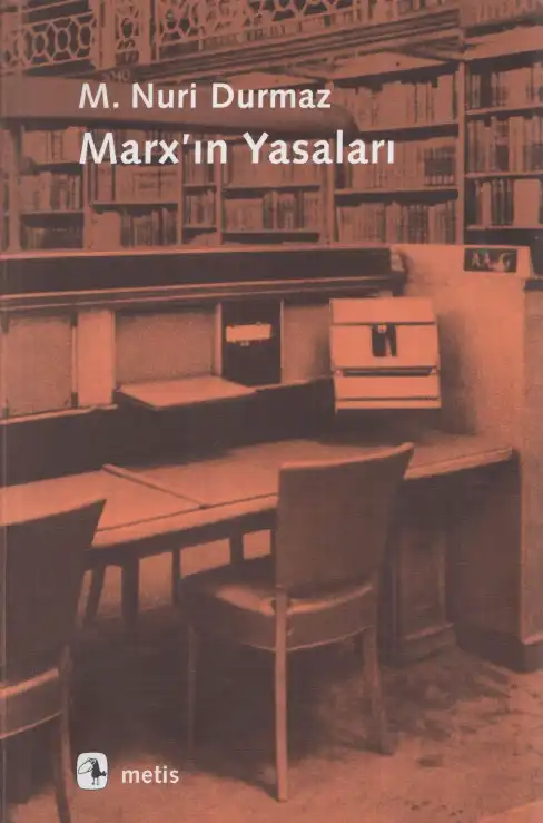Marx'ın Yasaları — M. Nuri Durmaz