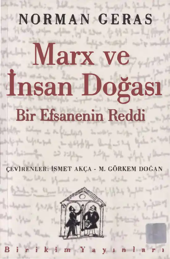 Marx ve İnsan Doğası — Norman Geras