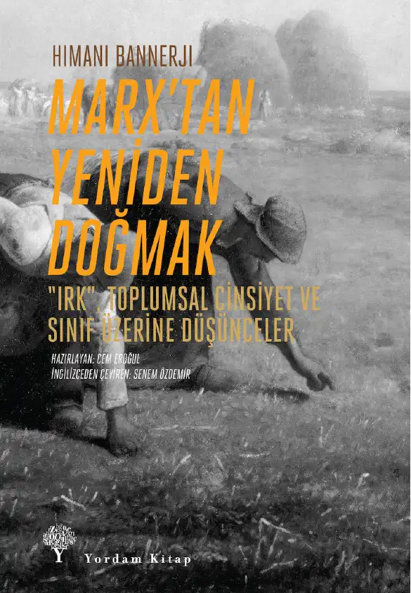 Marxtan Yeniden Doğmak — Himani Bannerji