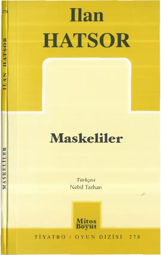 Maskeliler — Ilan Hatsor