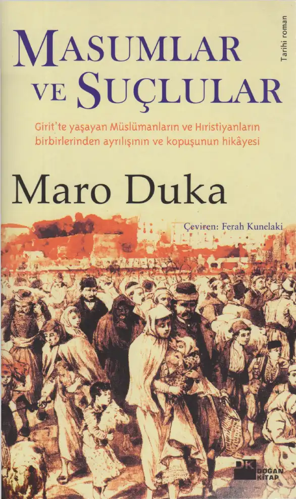 Masumlar ve Suçlular — Maro Duka
