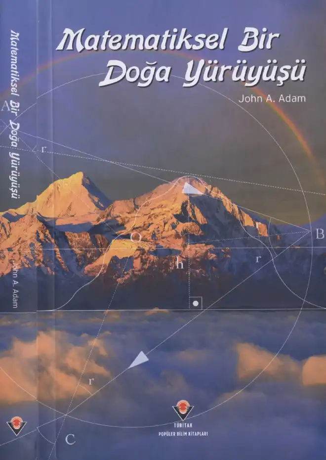 Matematiksel Bir Doğa Yürüyüşü — John A. Adam